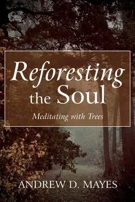 Reforestar el alma - Reforesting the Soul