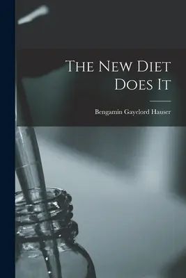 La nueva dieta lo consigue - The New Diet Does It