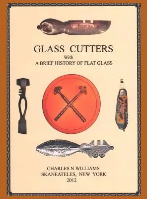 Cortadores de vidrio con una breve historia del vidrio plano - Glass Cutters with a Brief History of Flat Glass