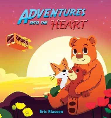 Aventuras en el corazón, Libro 2: Historias lúdicas sobre el amor familiar para niños de 3 a 5 años (Perfecto para primeros lectores) - Adventures into the Heart, Book 2: Playful Stories About Family Love for Kids Ages 3-5 (Perfect for Early Readers)