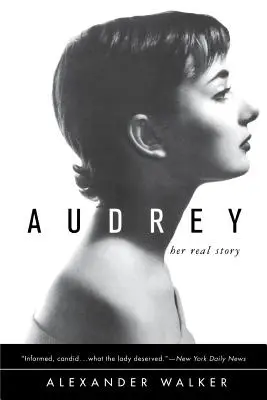 Audrey: su verdadera historia - Audrey: Her Real Story