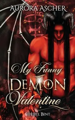 My Funny Demon Valentine: Un romance paranormal con demonios - My Funny Demon Valentine: A Paranormal Demon Romance