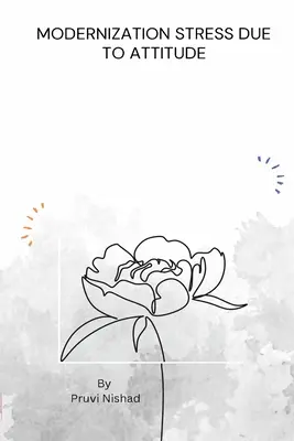 El estrés de la modernización debido a la actitud - Modernization Stress due to Attitude