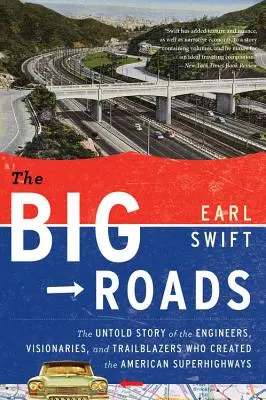 Las grandes carreteras - The Big Roads