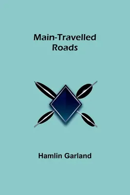 Caminos principales - Main-Travelled Roads