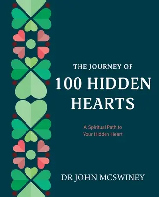 El viaje de 100 corazones ocultos - The Journey of 100 Hidden Hearts