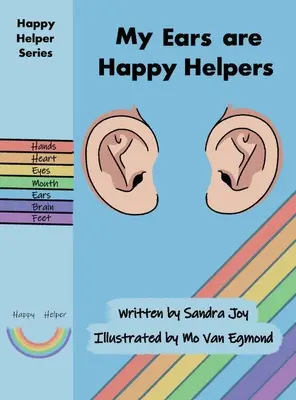 Mis Oídos son Ayudantes Felices - My Ears are Happy Helpers