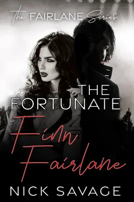 El Afortunado Finn Fairlane - The Fortunate Finn Fairlane