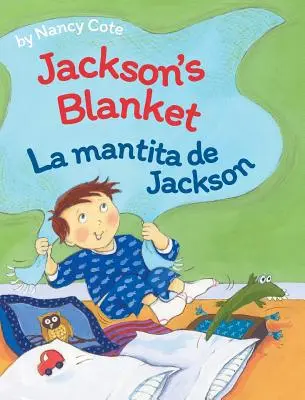 Jackson's Blanket / La Mantita de Jackson