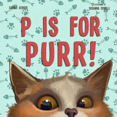 P de ronroneo - P Is for Purr