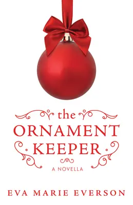 The Ornament Keeper: Una novela - The Ornament Keeper: A Novella