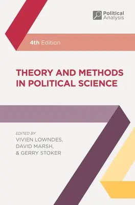 Teoría y métodos en Ciencias Políticas - Theory and Methods in Political Science