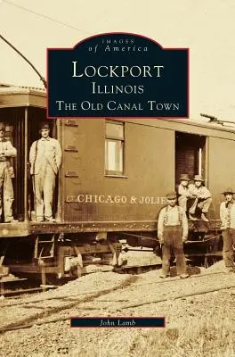 Lockport, Illinois: La vieja ciudad de los canales - Lockport, Illinois: The Old Canal Town