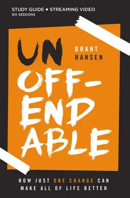 Guía de Estudio de la Biblia Unoffendable Plus Streaming Video: Cómo un solo cambio puede mejorar toda la vida - Unoffendable Bible Study Guide Plus Streaming Video: How Just One Change Can Make All of Life Better