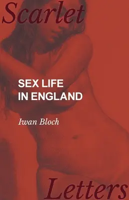 La vida sexual en Inglaterra - Sex Life in England