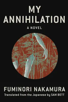 Mi aniquilación - My Annihilation