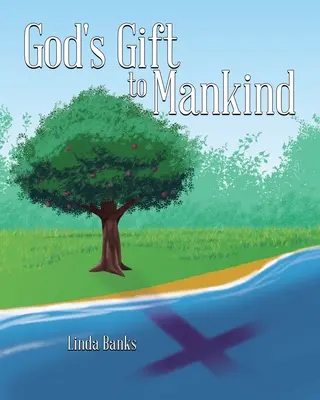 El regalo de Dios a la humanidad - God's Gift to Mankind