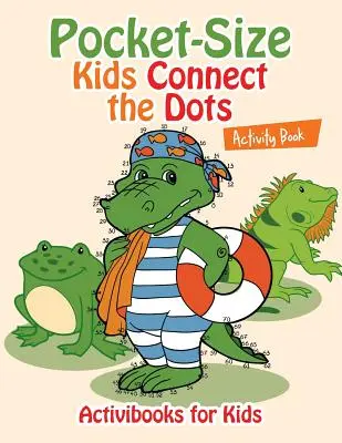 Libro de actividades para niños de bolsillo Conecta los puntos - Pocket-Size Kids Connect the Dots Activity Book