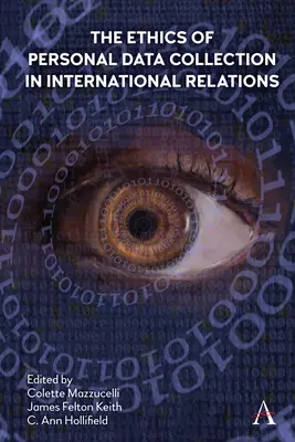 La ética de la recogida de datos personales en las relaciones internacionales: Inclusionismo en tiempos de Covid-19 - The Ethics of Personal Data Collection in International Relations: Inclusionism in the Time of Covid-19