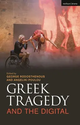 La tragedia griega y lo digital - Greek Tragedy and the Digital