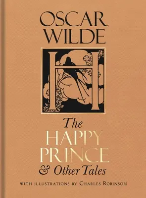 El príncipe feliz y otros cuentos - The Happy Prince & Other Tales