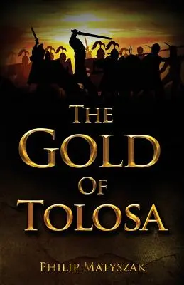 El oro de Tolosa - The Gold of Tolosa