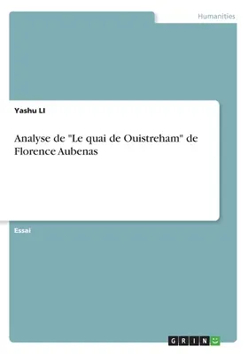 Análisis del muelle de Ouistreham de Florence Aubenas - Analyse de Le quai de Ouistreham de Florence Aubenas