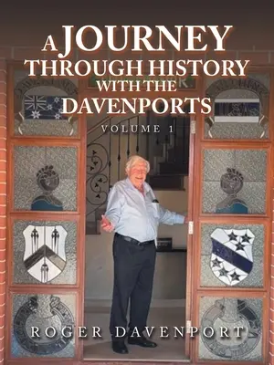 Un viaje a través de la historia con los Davenport: Volumen 1 - A Journey Through History with the Davenports: Volume 1