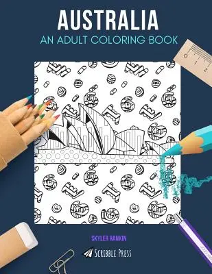 Las Vegas UN LIBRO PARA COLOREAR PARA ADULTOS: Un libro para colorear de Australia para adultos - Australia: AN ADULT COLORING BOOK: An Australia Coloring Book For Adults