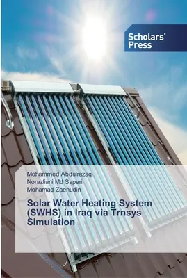 Sistema solar de calentamiento de agua (SWHS) en Iraq mediante simulación Trnsys - Solar Water Heating System (SWHS) in Iraq via Trnsys Simulation