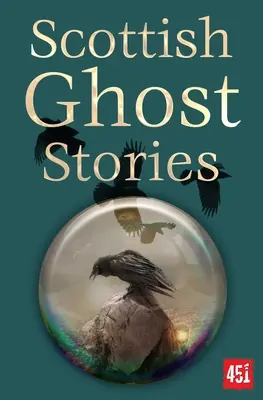 Historias de fantasmas escoceses - Scottish Ghost Stories