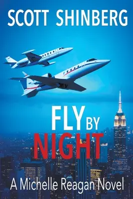 Fly by Night: Un fascinante thriller de espionaje - Fly by Night: A Riveting Spy Thriller