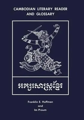 Lector y glosario de literatura camboyana - Cambodian Literary Reader and Glossary