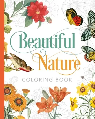 Hermoso Libro para Colorear de la Naturaleza - Beautiful Nature Coloring Book