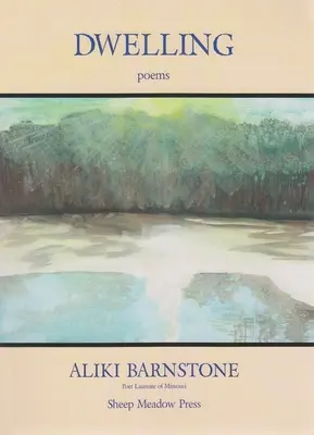 Morada: Poemas - Dwelling: Poems