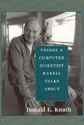 Cosas de las que rara vez habla un informático: Volumen 136 - Things a Computer Scientist Rarely Talks about: Volume 136