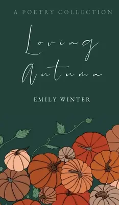 Amar el otoño - Loving Autumn