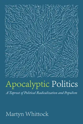 Política apocalíptica - Apocalyptic Politics