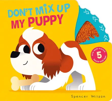 No confundas a mi cachorro - Don't Mix Up My Puppy!