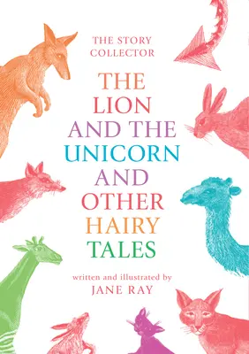 El león y el unicornio y otros cuentos peludos - The Lion and the Unicorn and Other Hairy Tales