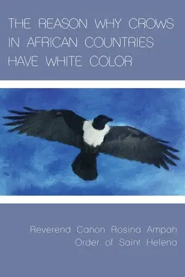 La Razón Por La Que Los Cuervos De Los Países Africanos Tienen Color Blanco - The Reason Why Crows in African Countries Have White Color