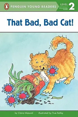 ¡Ese gato malo, malo! - That Bad, Bad Cat!