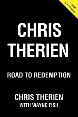 Chris Therien Camino a la Redención - Chris Therien: Road to Redemption