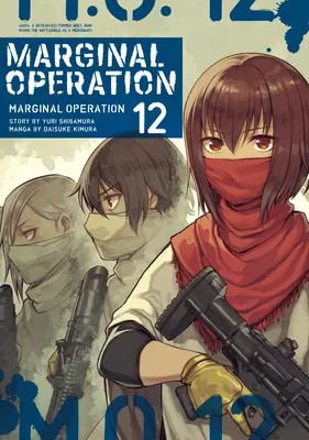 Operación marginal: Volumen 12 - Marginal Operation: Volume 12