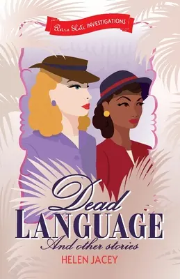 Lengua muerta y otros relatos - Dead Language and Other Stories