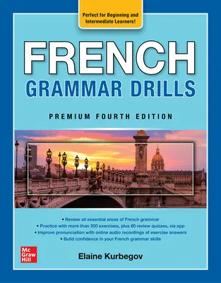 Ejercicios de gramática francesa, Premium Cuarta Edición - French Grammar Drills, Premium Fourth Edition
