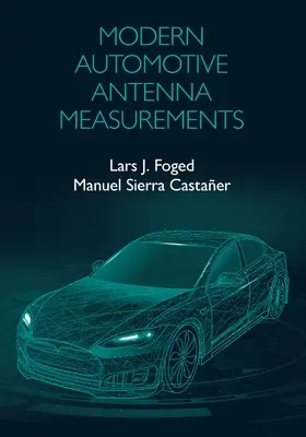 Mediciones modernas de antenas de automoción - Modern Automotive Antenna Measurements