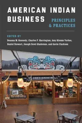 American Indian Business: Principios y prácticas - American Indian Business: Principles and Practices