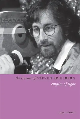 El cine de Steven Spielberg: El imperio de la luz - The Cinema of Steven Spielberg: Empire of Light