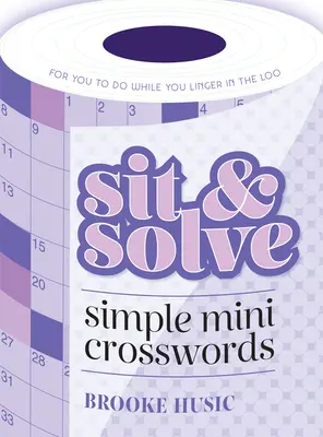 Siéntate y Resuelve Mini Crucigramas Sencillos - Sit & Solve Simple Mini Crosswords